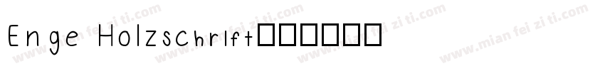 Enge Holzschrift字体转换
